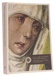 Sztuka w kręgu krakowskich franciszkanów i klarysek pod redakcją Marcina Szymy i Marka Walczaka [Studia z Historii Sztuki Średniowiecznej Instytutu Historii Sztuki Uniwersytetu Jagiellońskiego / 2020]