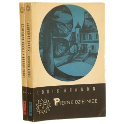 Piękne dzielnice t. I-II Aragon Louis (Seria Biblioteka Powszechna)