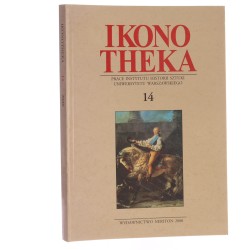 Ikonotheka Prace Instytutu Historii Sztuki Uniwersytetu Warszawskiego 14/2000