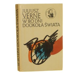 W 80 dni dookoła świata Juliusz Verne przeł. Zbigniew Florczak [il. Maciej Jędrysik] [1976]