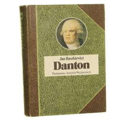 Danton Jan Baszkiewicz [Biografie Sławnych Ludzi / 1990]