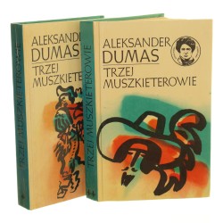 Trzej muszkieterowie. T. I-II Aleksander Dumas przeł. Joanna Guze [il. Janusz Wysocki] [1975]
