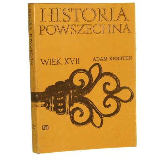 Historia powszechna Wiek XVII Adam Kersten [1987]
