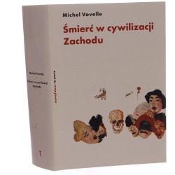 Śmierć w cywilizacji Zachodu Vovelle Michel (2004)