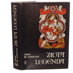 Złota legenda Wybór Voragine Jakub de [1983]