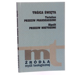 Trójca Święta wprowadzenie i oprac. Henryk Pietras [1997]