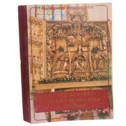 Dzieła sztuki sakralnej Bazyliki Mariackiej w Gdańsku Stanisław Bogdanowicz [1990]