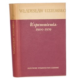 Wspomnienia 1900-1939 Władysław Uziembło [1965]