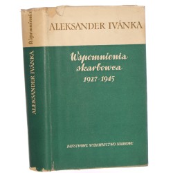 Wspomnienia skarbowca 1927-1945 Ivanka Aleksander [1964]