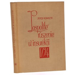 Pospolite ruszenie w insurekcji 1794 r. Jerzy Kowecki [1963]