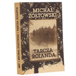 Tarcza Rolanda Michał Żółtowski [1989]