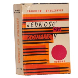 Jedność czy Konflikty Zbigniew Brzeziński [Londyn 1964]
