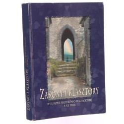 Zakony i klasztory w Europie Środkowo-Wschodniej X-XX wiek Materiały z Międzynarodowego Seminarium pt. Atlas ruchu zakonnego w Europie Środkowo-Wschodniej X-XX wiek, Lublin, 25-27 listopada 1993 Red. nauk. Henryk Gapski, Jerzy Kłoczowski (1999)