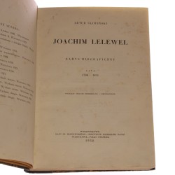 Joachim Lelewel zarys biograficzny lata 1786-1831 Artur Śliwiński [1932]