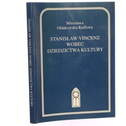 Stanisław Vincenz wobec dziedzictwa kultury Ołdakowska-Kuflowa Mirosława (Katolicki Uniwersytet Lubelski. Zakład Badań nad Literaturą Religijną) (1997)