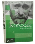 Korczak Próba biografii Joanna Olczak-Ronikier [Fortuna i Fatum / 2011]