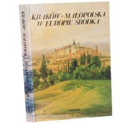 Kraków - Małopolska w Europie Środka studia ku czci profesora Jana M. Małeckiego w siedemdziesiątą rocznicę urodzin pod red. Krzysztofa Brońskiego, Jacka Purchli, Jana Szpaka [1996]