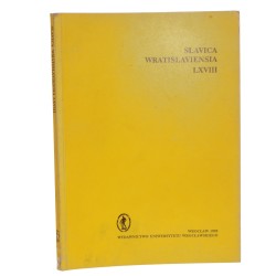 Slavica Wratislaviensia LXVIII [Serie Uniwersytetu Wrocławskiego / 1992]