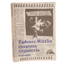 Ostatnia cyganeria Wittlin Tadeusz (varsaviana) (1989)
