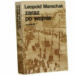 Zaraz po wojnie Leopold Marschak [1978]