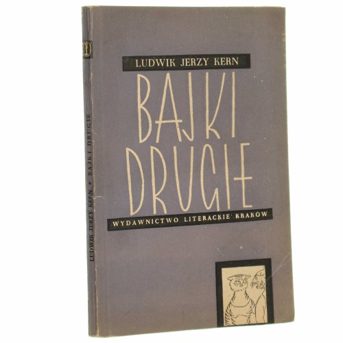 Bajki drugie Kern Ludwik Jerzy Ilustr. Daniel Mróz [WYDANIE PIERWSZE / 1954]