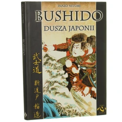 Bushido - dusza Japonii Wykład o sposobie myślenia Japończyków Nitobe Inazo (2001)