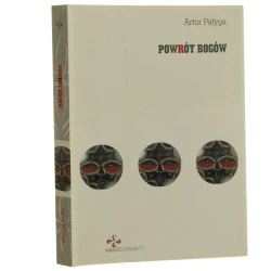 Powrót bogów Artur Pałyga [2017]