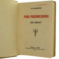 Epoka Paskiewiczowska losy oświaty Jan Kucharzewski [1914]