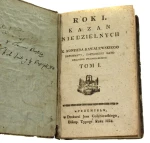 Rok I Kazań Niedzielnych X. Konrada Kowalewskiego reformata, kaznodziei katedralnego przemyskiego Kowalewski Konrad [1814]