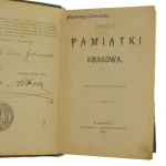 Święte pamiątki Krakowa Ozdobione 102 drzeworytami tyntowemi [Kleczkowski Antoni] [1883]