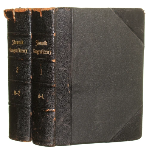 Podręczny słownik geograficzny Ze szczególnem uwzględnieniem Polski, jej spraw i interesów t. I-II A-Ł M-Ż Edward Maliszewski, Bolesław Olszewicz [1925-27]