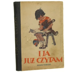 I ja już czytam 50 powiastek dla małych dzieci Marja Weryho z rys. W. Romeykówny [1932]