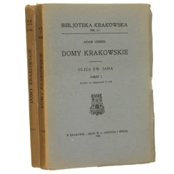 Domy krakowskie ulica św. Jana cz. I-II (Liczby or. nieparzyste 1-19) (Liczby or. parzyste 2-32) Adam Chmiel [Biblioteka Krakowska / 1924]