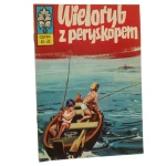 Kapitan Żbik nr 28 Wieloryb z peryskopem rys. Jerzy Wróblewski [WYDANIE PIERWSZE / 1973]