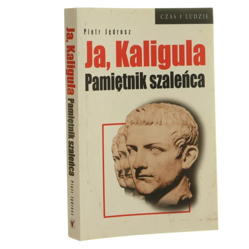 Ja,_Kaligula._Pamietnik_szalenca_Ja,_Kaligula._Pamietnik_szalenca.jpg