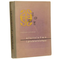 Złotnictwo i probiernictwo Franciszek Zastawniak [1956]
