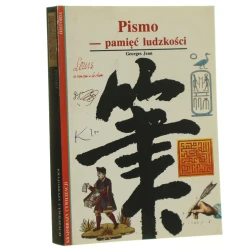 Pismo - pamięć ludzkości Georges Jean [1994]