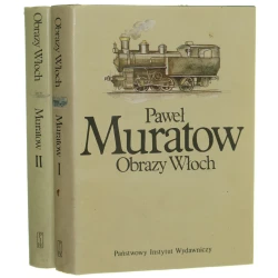 Obrazy Włoch t. I-II Muratow Paweł [1988]