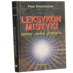Leksykon mistyki praca zbiorowa pod red. nauk. Petera Dinzelbachera [2002]