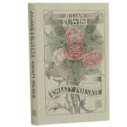 Kwiaty polskie Julian Tuwim [2003]