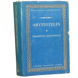 Zagadnienia przyrodnicze Arystoteles [Biblioteka Klasyków Filozofii / 1980]