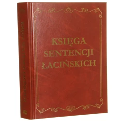 Księga sentencji łacińskich (wybór)(Redakcja Muras Jolanta) (2005)