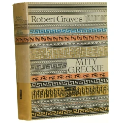 Mity greckie Graves Robert [Rodowody Cywilizacji / 1967]