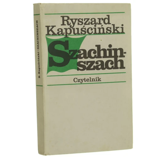 szachin szach kapuściński.JPG