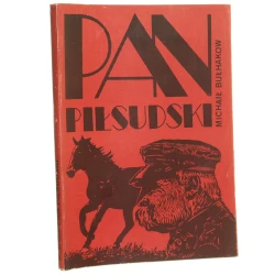 Pan Piłsudski i inne opowiadania Bułhakow Michaił [1989]