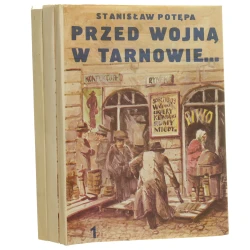 Przed wojną w Tarnowie cz. 1-3, Z życia prowincji Stanisław Potępa [1989-1990]