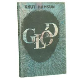 Głód Hamsun Knut [Biblioteka Klasyki Polskiej i Obcej / 1974]
