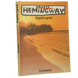 Rajski ogród Hemingway Ernest [1989]