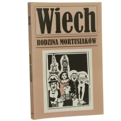 Rodzina Mortusiaków Wiech - Stefan Wiechecki [2017]