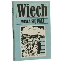 Wisła się pali Wiech - Stefan Wiechecki [2018]